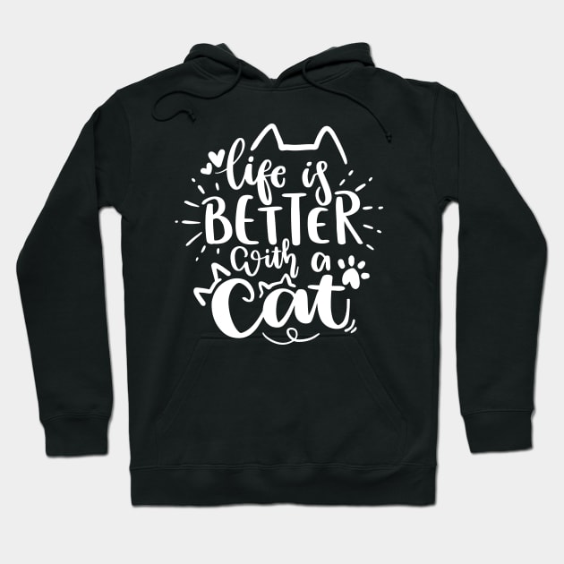 Life Is Better With A Cat Hoodie by P-ashion Tee